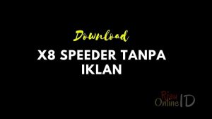 Download X8 Speeder Tanpa Iklan