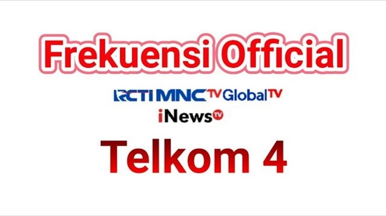 Frekuensi MNCTV untuk Satelit Telkom 4